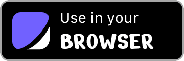 Use in your Browser